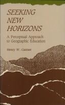 Seeking new horizons: a perceptual approach to geographic education