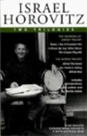 Israel Horovitz, Vol. 4: Two Trilogies (Contemporary Playwrights)