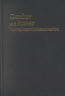 Gender and Power in Prehispanic Mesoamerica