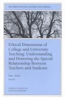 Ethical Dimensions in Colleges and Universities (New Directions for Teaching and Learning)
