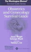 The Washington manual obstetrics and gynecology survival guide