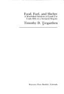 Food, fuel, and shelter: a watershed analysis of land-use trade-offs in a semiarid region : report of a conference, on the Front Range of Colorado, May 20-22, 1976, Greeley, Colorado