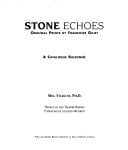 Stone Echoes, Original Prints by Francoise Gilot - A Catalogue Raisonne.