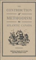 The Contribution of Methodism to Atlantic Canada