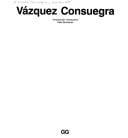 Vazquez Consuegra (Current Architecture Catalogues)