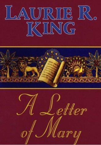 A letter of Mary: a Mary Russell novel