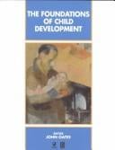 The Foundations of Child Development (Child Development (Blackwell))