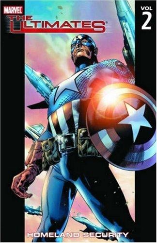 The Ultimates Vol. 2: Homeland Security