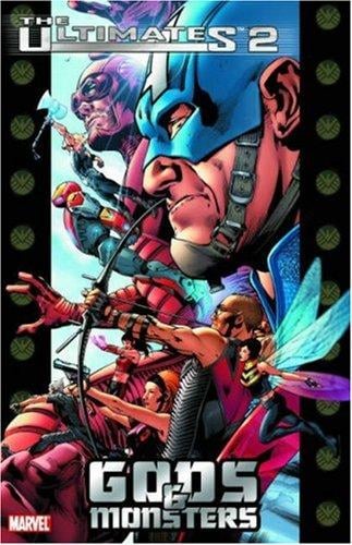 The Ultimates 2, Vol. 1: Gods and Monsters