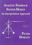 Analytic feedback system design: an interpolation approach