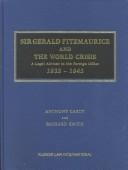 Sir Gerald Fitzmaurice and the World Crisis of 1930-1945