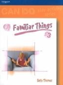 Can Do: Familiar Things (birth-3) (Can Do Play Activity Series)