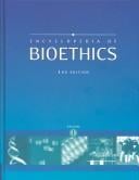 Encyclopedia of Bioethics, Vol. 1