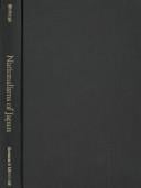 Nationalisms of Japan: Managing and Mystifying Identity (Asia/Pacific/Perspectives)