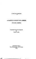 saintly scent of amber: un olor a ámbar