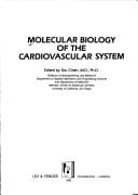 Molecular biology of the cardiovascular system