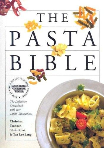 The Pasta Bible: The Definitive Sourcebook, with over 1,000 Illustrations