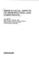 Medico-legal aspects of reproduction and parenthood