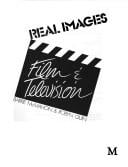 Real images: film & television