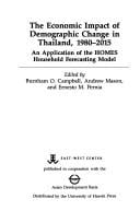 The Economic Impact of Demographic Change in Thailand, 1980-2015: An Application of the Homes Household Forecasting Model