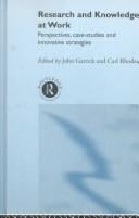 Research and knowledge at work: perspectives, case-studies and innovative strategies