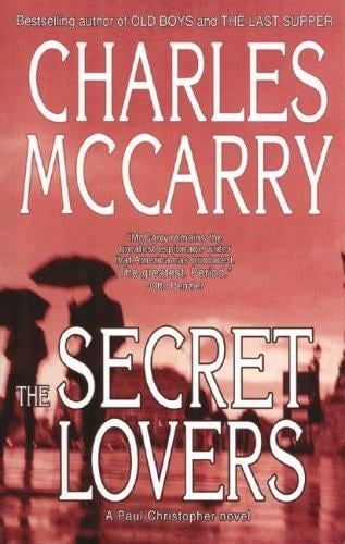 The Secret Lovers: A Paul Christopher Novel, Library Edition