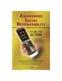 Awakening social responsibility: a call to action