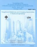 Proceedings of the 19th Annual International Conference of the IEEE Engineering in Medicine and Biology Society: Magnificent milestones and emerging opportunities in medical engineering : Oct. 30-Nov. 2, 1997, Chicago, IL, USA