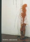 bridge =: El puente : Marina Abramović, exposición retrospectiva