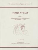 TOMBS AT GIZA; V. II: SESHATHETEP/HETI (G5150), NESUTNEFER (G4970) AND SESHEMNEFER II (G5080).