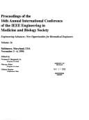 Proceedings of the 16th Annual International Conference of the IEEE Engineering in Medicine and Biology Society: Baltimore, Maryland, USA, November 3-6, 1994