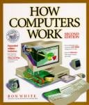 PC/Computing: How Computers Work