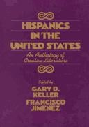 Hispanics in the United States: An Anthology of Creative Literature (Hispanics in the United States)