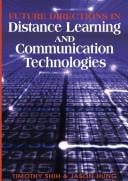 Future Directions in Distance Learning and Communications Technology