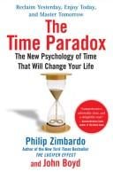 The time paradox: understanding and using the revolutionary new science of time