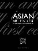 Asian art history in the twenty-first century