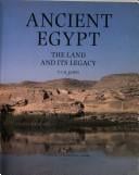 Ancient Egypt: the land and its legacy