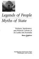 Legends of people, myths of state: violence, intolerance, and political culture in Sri Lanka and Australia