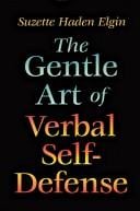 Gentle Art of Verbal Self Defense