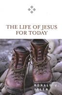life of Jesus for today