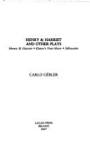 Henry & Harriet and other plays: Henry & Harriet : Elaine's non-show : Silhouette
