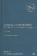 Biblical interpretation in early Christian Gospels.