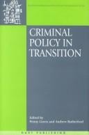 Criminal Policy in Transition (Onati International Series in Law and Society)
