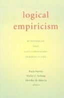 Logical Empiricism: Historical And Contemporary Perspectives