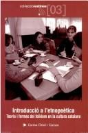 Introducció a l'etnopoètica: teoria i formes del folklore en la cultura catalana