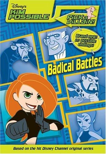 Badical Battles (Disney's Kim Possible: Pick a Villain #2)