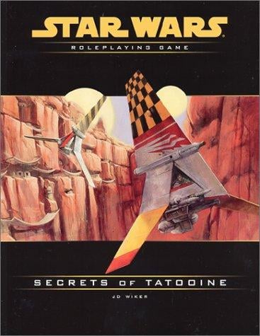 Secrets of Tatooine: Star Wars Roleplaying Game