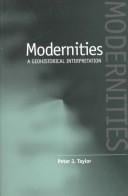 Modernities: a geohistorical interpretation