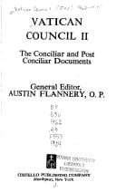 Vatican Council II: the conciliar and post conciliar documents