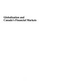Globalization and Canada's financial markets: a research report prepared for the Economic Council of Canada